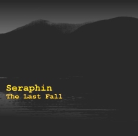 Seraphin - The Last Fall [unreleased, juni 2003]